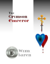 The Crimson Emperor - Wim Baren