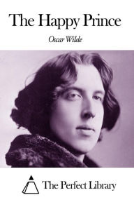 The Happy Prince Oscar Wilde Author