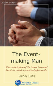 The Event-making Man - Sidney Hook
