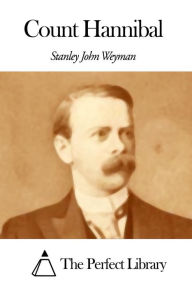 Count Hannibal - Stanley J. Weyman