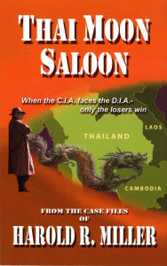 Thai Moon Saloon - Harold R. Miller