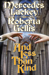 And Less than Kind (Scepter'd Isle Series #4) - Mercedes Lackey