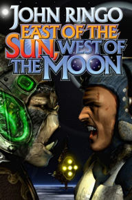 East of the Sun, West of the Moon John Ringo Author