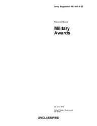 Army Regulation AR 600-8-22 Military Awards 24 June 2013 United States Government US Army Author