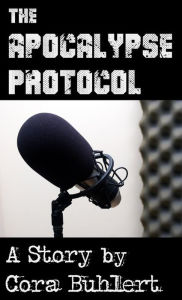 The Apocalypse Protocol Cora Buhlert Author