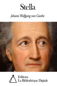 Stella Johann Wolfgang von Goethe Author