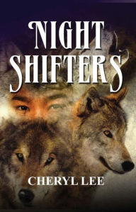 Night Shifters Revision Cheryl Lee Author