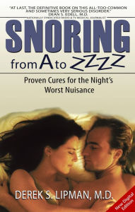 Snoring From A To Zzzz Derek Lipman Author