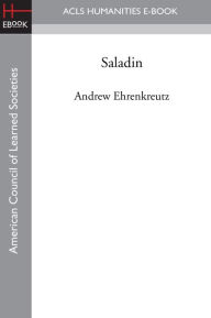 Saladin Andrew S. Ehrenkreutz Author