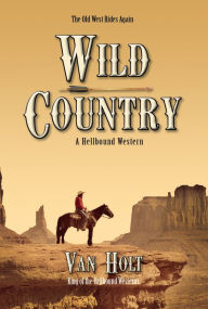 Wild Country Van Holt Author