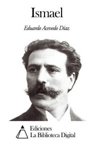 Ismael Eduardo Acevedo Díaz Author