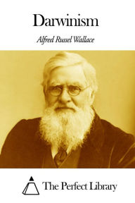 Darwinism Alfred Russel Wallace Author