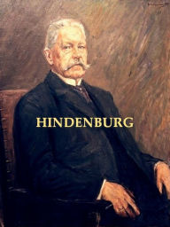 Aus Meinem Leben Paul von Hindenburg Author