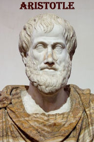 Complete Works of Aristotle Aristotle Author
