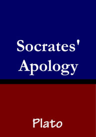 Socrates' Apology Plato Author