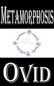 Metamorphosis - Ovid