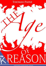 The Age of Reason Thomas Paine Author