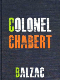 Colonel Chabert - Honore de Balzac