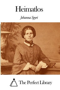Heimatlos Johanna Spyri Author