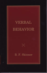 Verbal Behavior B. F. Skinner Author