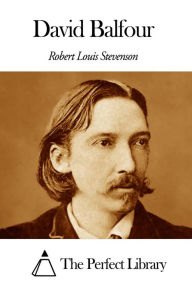 David Balfour Robert Louis Stevenson Author