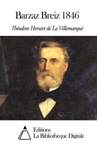 Barzaz Breiz 1846 - Théodore Hersart de La Villemarqué