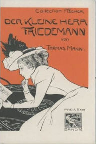 Der kleine Herr Friedemann - Thomas Mann