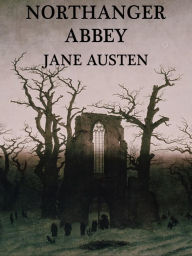 Northanger Abbey Jane Austen Author