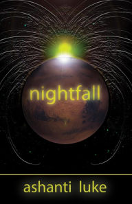 Nightfall - Ashanti Luke
