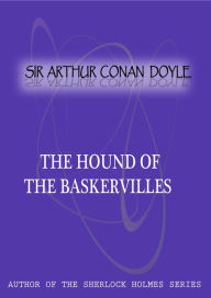 The Hound Of The Baskervilles - Arthur Conan Doyle