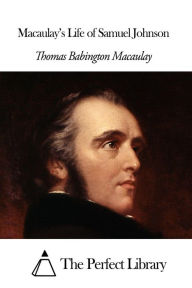 Macaulay Thomas Babington Macaulay Author