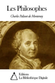 Les Philosophes - Charles Palissot de Montenoy