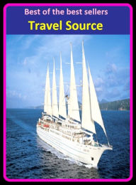 Best of the Best Sellers Travel Source ( travel medicine, travel plan, travel purposefully, travel rapidly, travel sickness, travel system, travel time, travel to, travel-soiled, travel-stained )