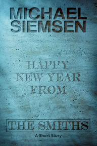 The Smiths Michael Siemsen Author