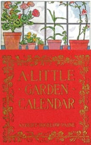 A Little Garden Calendar for Boys and Girls (Illustrated) - Albert Paine