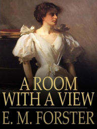 A Room With A View - E. M. Forster