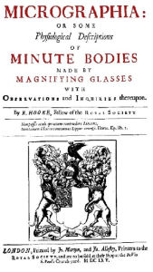 Micrographia - Robert Hooke
