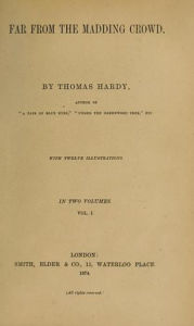 Far from the Madding Crowd Thomas Hardy Author