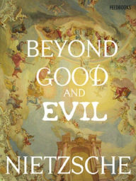 Beyond Good and Evil - Edward Lee