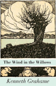 The Wind in the Willows Edward Lee Editor