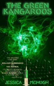 The Green Kangaroos Jessica McHugh Author