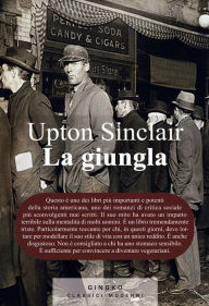 La giungla - Upton Sinclair