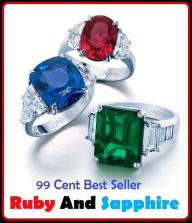 99 Cent Best Seller Ruby And Sapphire ( Learn about diamonds, precious metals, selecting a jewelry gift, Nick Diamond, Diamond Blue, diamond earrings, diamond bracelets, diamond necklaces, diamond pendants, classic diamond jewelry )