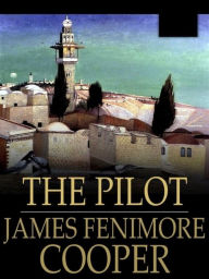 The Pilot - James Fenimore Cooper