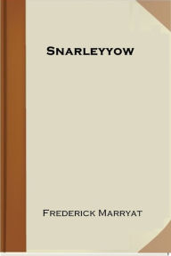 Snarleyyow - Captain Frederick Marryat