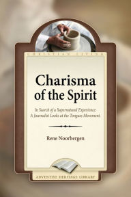 Charisma of the Spirit Rene Noorbergen Author