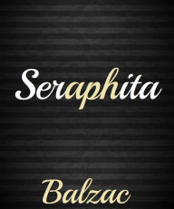 Seraphita - Honore de Balzac