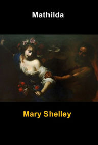mathilda Mary Shelley Author