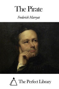 The Pirate Frederick Marryat Author