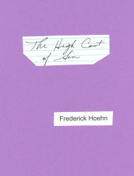 The High Cost of Sin Frederick Hoehn Author